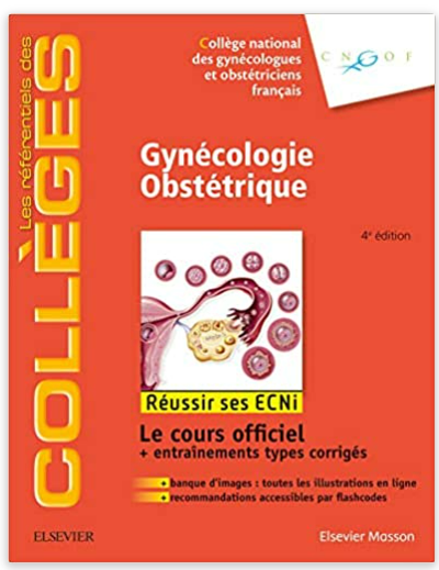 Gynécologie Obstétrique: Réussir ses ECNI (French Edition)